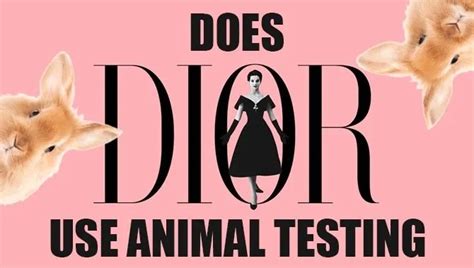 does dior cosmetics test on animals|animal habitat dior.